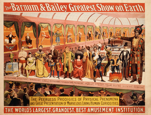 barnum and bailey. When P.T. Barnum spoke about