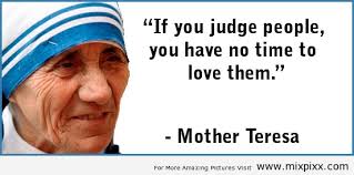 Mother Theresa Quote: 